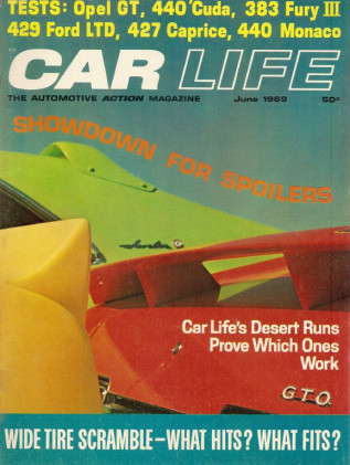 CAR LIFE 1969 JUNE - BREEDLOVE,440 CUDA,OPEL GT,427 CAPRICE & 440 MONACO TESTED